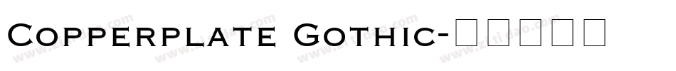 Copperplate Gothic字体转换